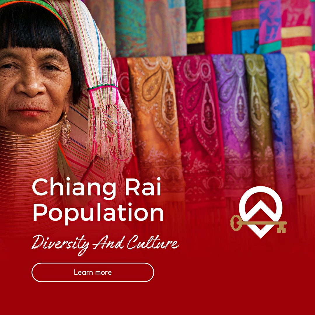 Chiang Rai: A Tapestry of Population Diversity and Rich Culture